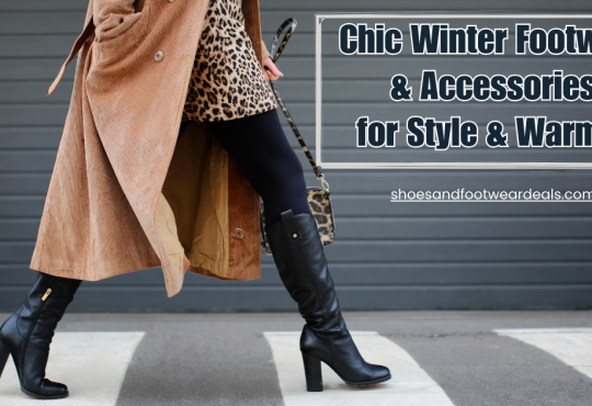 Chic Winter Footwear & Accessories for Style & Warmth